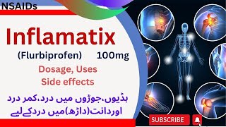 Inflamatix tablet  Flurbiprofen  Drug class  Composition  Dosage  Uses  Side effects in Urdu [upl. by Lelah]