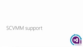 vstssprints 95  SCVMM support [upl. by Alix]