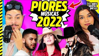 PIORES MÚSICAS SERTANEJAS 2022  Top 10 [upl. by Leahcimnaj]