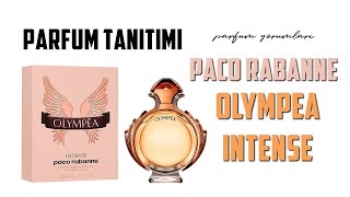 Paco Rabanne Olympea Intense Kadin Parfümü  Parfüm Tanıtımı ve Inceleme Yorumu [upl. by Nilved]