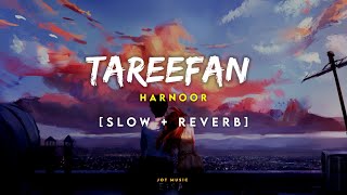 Tareefan Slow  Reverb  Harnoor  Jayemeet  Latest Punjabi Songs 2022  New Songs  Lofi Songs [upl. by Bergmann]