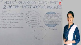 NCERT Class 6 Geography Chapter 2 part 2GLOBE  LATITUDES AND LONGITUDES  telugu [upl. by Lehcin484]