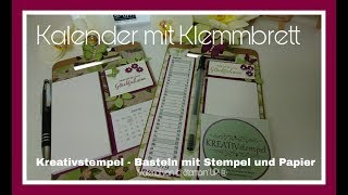 Kalender mit Klemmbrett Abreißkalender auf Klemmbrett Stampin Up [upl. by Shiverick]