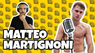 🎙🟡MATTEO MARTIGNONI  Intervistato da Simone Casotti [upl. by Lledroc]