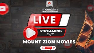 Mount Zion Television  247 Movies LiveStream [upl. by Eyar605]