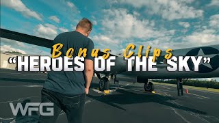 Bonus Clips  “Heroes of The Sky” Part 2  Ft Brandon Jones CEO Pappy Aero  WFG Vlogs [upl. by Mariam]