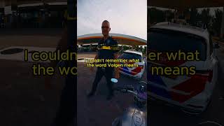 Dutch Police Stopped Me police cops bmw [upl. by Nager]