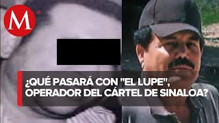 Juez definirá el jueves situación jurídica de El Lupe presunto operador de El Mayo Zambada [upl. by Ahsilak]