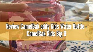 Review CamelBak eddy Kids Water Bottle  CamelBak Kids Big Bite Valve  Spill Proof  Water Bottle F [upl. by Cosetta]