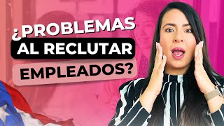 Problemas al Reclutar Empleados [upl. by Amrak]