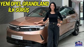 Yeni Opel Grandland İlk Sürüş  Ocakta Türkiyede [upl. by Aisena]