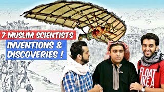 7 Muslims Scientists  Inventions amp Discoveries that changed the world l The Baigan Vines [upl. by Sissie972]