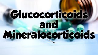 glucocorticoid and mineralocorticoid drugs [upl. by Hteb]