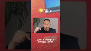 Qual é o Prazo de entrega da ECD  Tutorial Contábil [upl. by Dustman643]