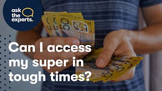 Can I access my superannuation early  Ask the experts [upl. by Nilde]