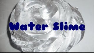 ASMR WATER SLIME RECIPE💦🎧👅 How to make Jiggly Water Slime at home [upl. by Ennaillek]