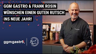 Happy New Year 🎉 Frank Rosin und GGM Gastro wünschen dir einen guten Rutsch in’s neue Jahr🥰 [upl. by Depoliti]