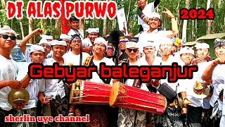 om swastyastu GEBYAR Baleganjur di alas Purwo 2024 Banyuwangi sherlinuye baleganjur alaspurwo [upl. by Celeste71]