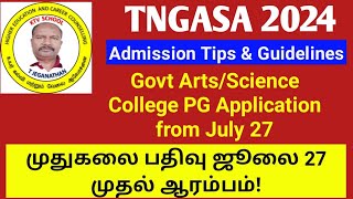 TNGASA 2024  Govt ArtsScience College PG Application from July 27 ktvschool [upl. by Lundell418]