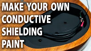 Make Your Own Conductive Shielding Paint [upl. by Larrabee372]