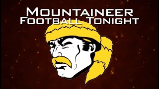 Mountaineer Football Tonight  KM Coachs Show 101821 Week 9 [upl. by Anahs657]