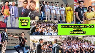 AAC 426PRESIDENCY SCHOOLR T NAGARBANGALORE❤ BobbyChakraborty [upl. by Nillor]