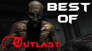 ► To nejlepší ze hry OUTLAST   BEST OF [upl. by Poliard119]