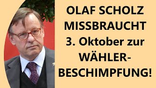 KEIN Tag der Einheit Für Bundeskanzler Tag der Agitation und des Wahlkampfes [upl. by Nerral]