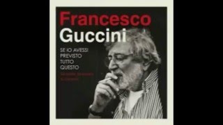 Francesco Guccini  Lettera [upl. by Jerrilyn]