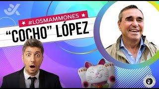 La picante advertencia que le dio Fangio por dedicarse al automovilismo Cocho López en Los Mammones [upl. by Etiragram306]