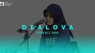 LIVE ACOUSTIC COVER 3  DEALOVA  ONCE COVER [upl. by Bokaj]