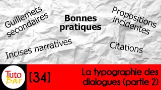 TutoBar 34 La typographie des dialogues partie 2 [upl. by Norrag36]