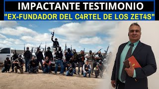 IMPACTANTE TESTIMONIO quotEXFUNDADOR DEL C4RTEL DE LOS ZET4Squot [upl. by Michelina144]