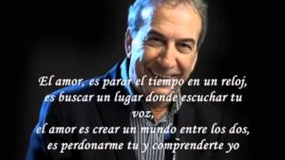 El amor Jose Luis Perales letra [upl. by Busey]