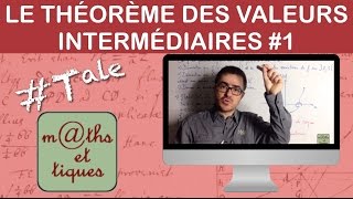 Appliquer le théorème des valeurs intermédiaires 1  Terminale [upl. by Sikram]