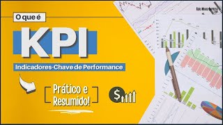 KPI O QUE É Significado dos IndicadoresChave de Performance Pro Seu Negócio Ter Sucesso [upl. by Helm]