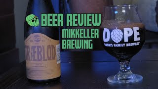 BEER REVIEW  MIKKELLER BREWING  TRAEBLOD 2021 [upl. by Alrahs604]