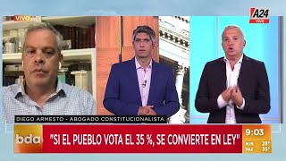 Plebiscito quotSi el pueblo vota el 35 se convierte en leyquot  Diego Armesto [upl. by Orling]