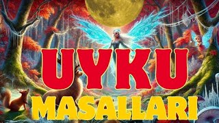 4 Masal Birden  UYKU MASALLARI Yağmur Sesi Eşliğinde [upl. by Adur]