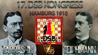 Siegbert Tarrasch Vs Richard Teichmann 🏆 17 DSB Kongress 1910 Hamburg 🏆 C46 Vierspringerspiel 628 [upl. by Henka683]