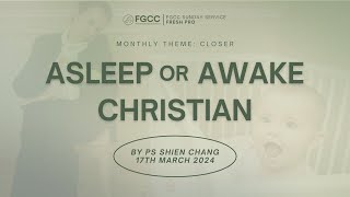 FGCC Pro Service Online  17 March 2024  Awake or Asleep Christian [upl. by Bubb]