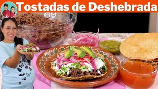 Tostadas de Carne Deshebrada y Consome  Una Delicia de Receta para Cualquier dia de la Semana [upl. by Nnaeirrac]