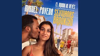 El Mundo al Revés Canción Original de la Pelicula Sevillanas de Brooklyn [upl. by Nefets]