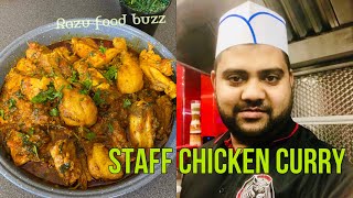 Staff Chicken Curry  Best Chicken Curry  Razu Food Buzz Style Chicken Curry [upl. by Bobseine]