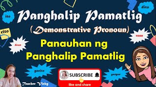 PANGHALIP PAMATLIG  Panauhan ng Panghalip Pamatlig [upl. by Iana]