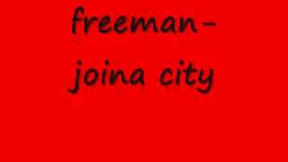 JOINA CITY  FREEMAN [upl. by Arianie569]