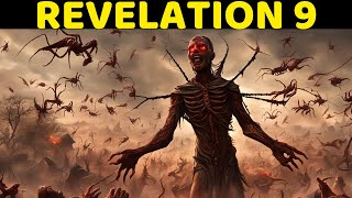 REVELATION 9 is the scariest chapter in the Bible  STAY HOME IF YOU EVER SEE IT [upl. by Ahsimac750]