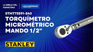 reseña Torquímetro Micrométrico stanley mando 12quot 60340Nm 5162581PiesLb  STMT73591840 [upl. by Armando]