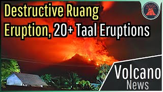 This Week in Volcano News Destructive Eruption at Ruang 20 Taal Eruptions [upl. by Thebault]