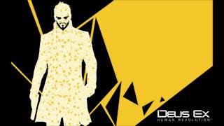 Deus Ex Human Revolution OST HD  07 Sarif Industries [upl. by Lorrac]